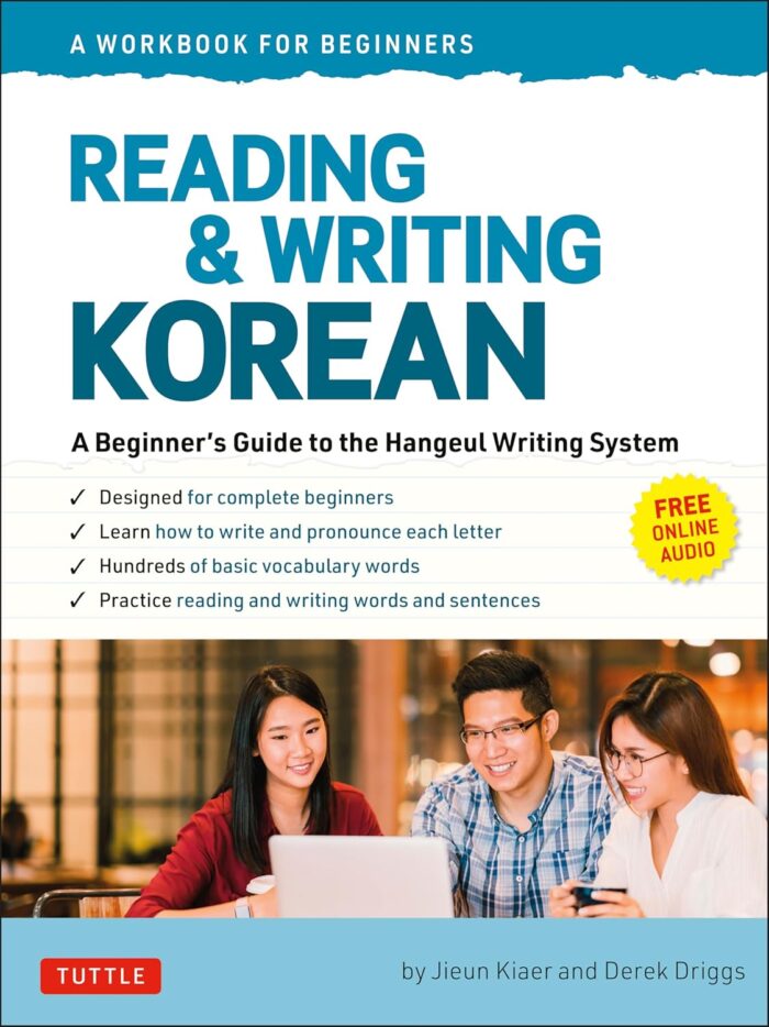 Reading and Writing Korean: A Workbook for Self-Study + free online audio Reading and Writing Korean: A Workbook for Self-Study + free online audio