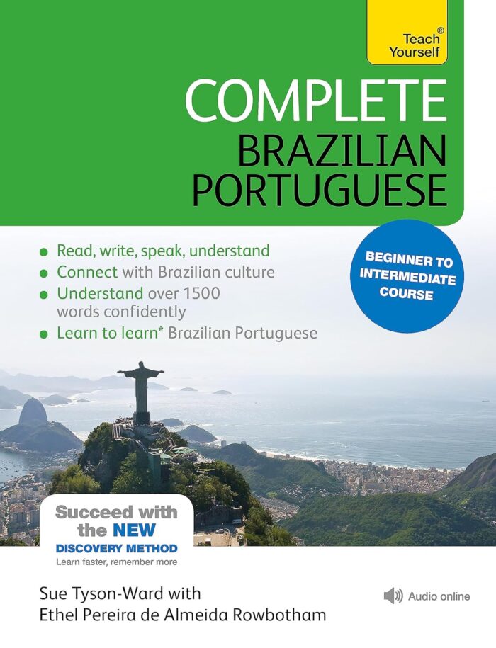 Complete Brazilian Portuguese Beginner to Intermediate Course Complete Brazilian Portuguese Beginner to Intermediate Course