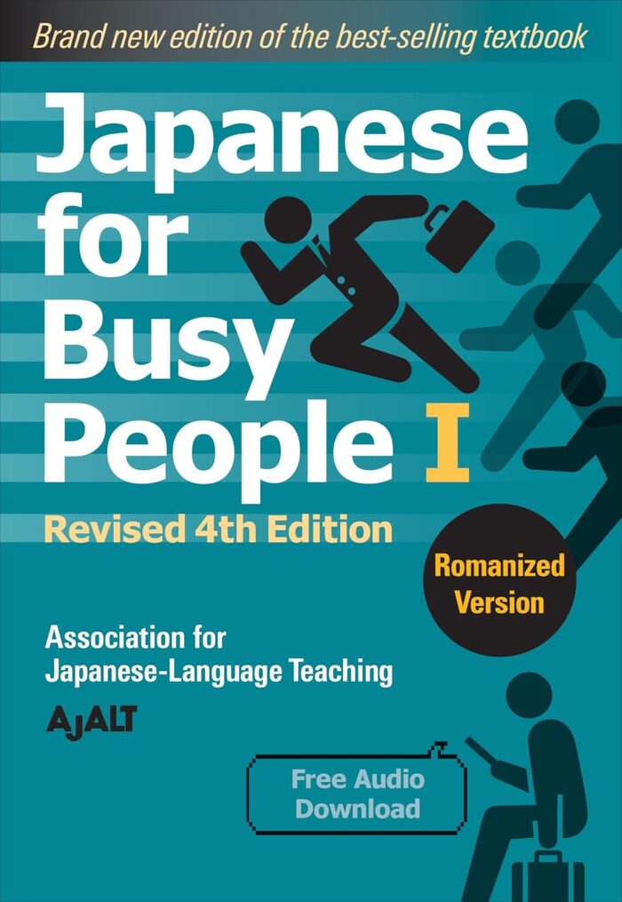 Japanese for Busy People Book 1: Romanized (4th edition) Japanese for Busy People Book 1: Romanized (4th edition)