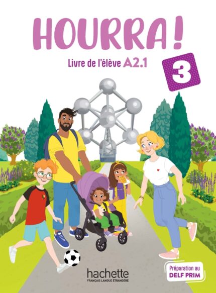 Hourra ! 3 - Livre de l'eleve