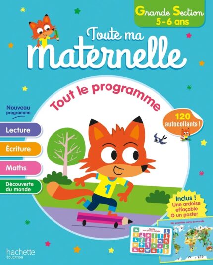 Toute ma Maternelle - Tout le Programme - Grande Section 5-6 ans