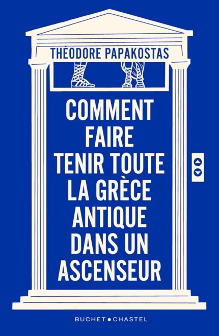 Comment Faire Tenir Toute la Grece Antique dans un Ascenseur
