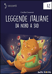 Leggende italiane da nord a sud Livello: A2
