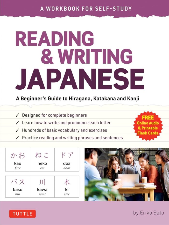 Reading & Writing Japanese: A Workbook for Self-Study Reading & Writing Japanese: A Workbook for Self-Study