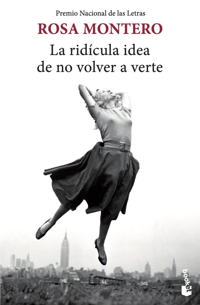 La Ridicula Idea de No Volver a Verte