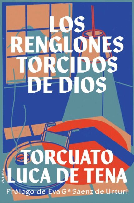 Los Renglones Torcidos de Dios