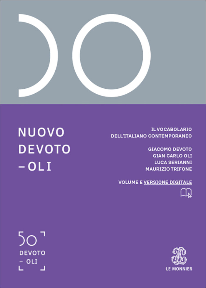 Nuovo Devoto-Oli. Il vocabolario dell’italiano contemporaneo 2026. Con e-book. Con espansione online Nuovo Devoto-Oli. Il vocabolario dell’italiano contemporaneo 2026. Con e-book. Con espansione online