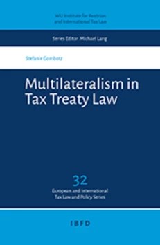 Multilateralism in Tax Treaty Law
