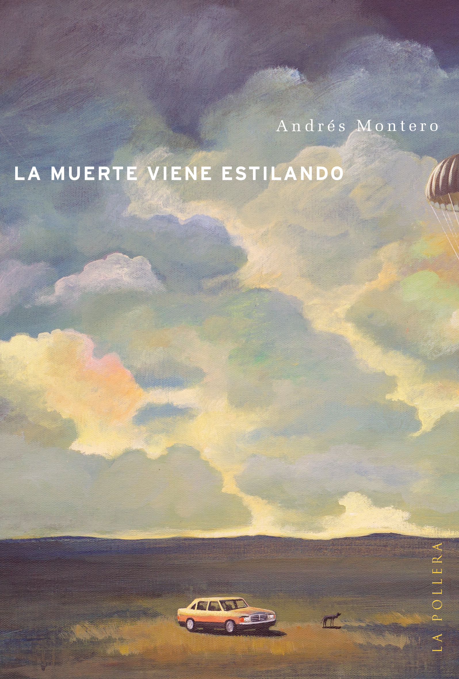 La Muerte Viene Estilando