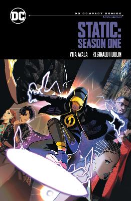 DC COMPACT COMICS EDITION: STATIC: SEASON ONE: - VITA AYALA