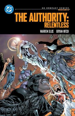DC COMPACT COMICS EDITION: THE AUTHORITY: RELENTLESS - WARRE