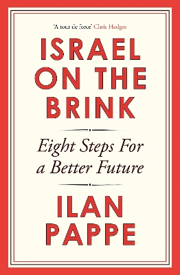 ISRAEL ON THE BRINK : EIGHT STEPS FOR A BETTER FUTURE HC - I