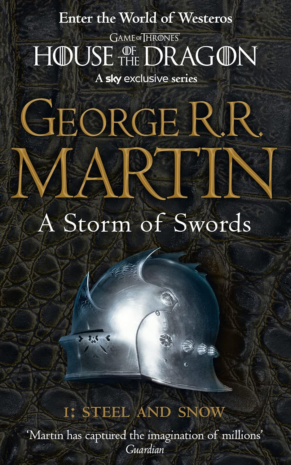 A Storm of Swords I: Steel and Snow