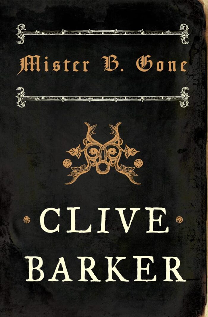Mister B. Gone Mister B. Gone