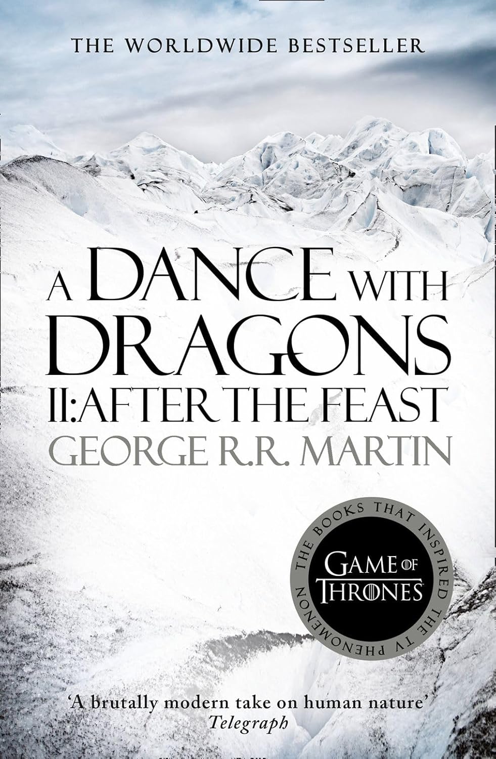 A Dance with Dragons II: After the Feast