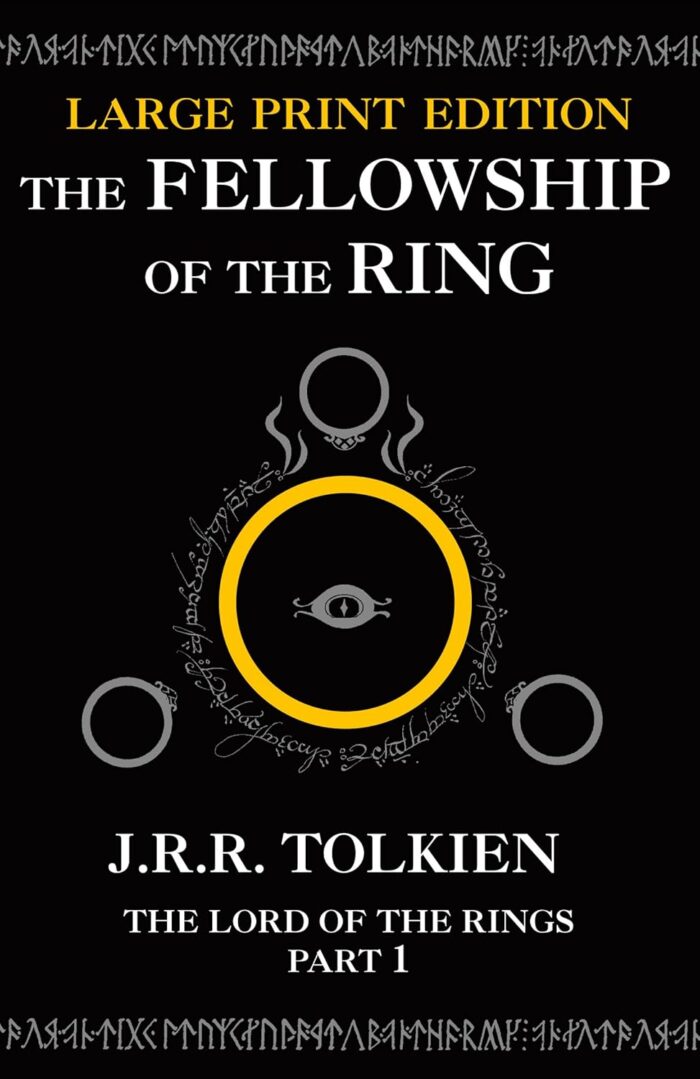 The Lord of the Rings: The Fellowship of the Ring (large print edition) The Lord of the Rings: The Fellowship of the Ring (large print edition)