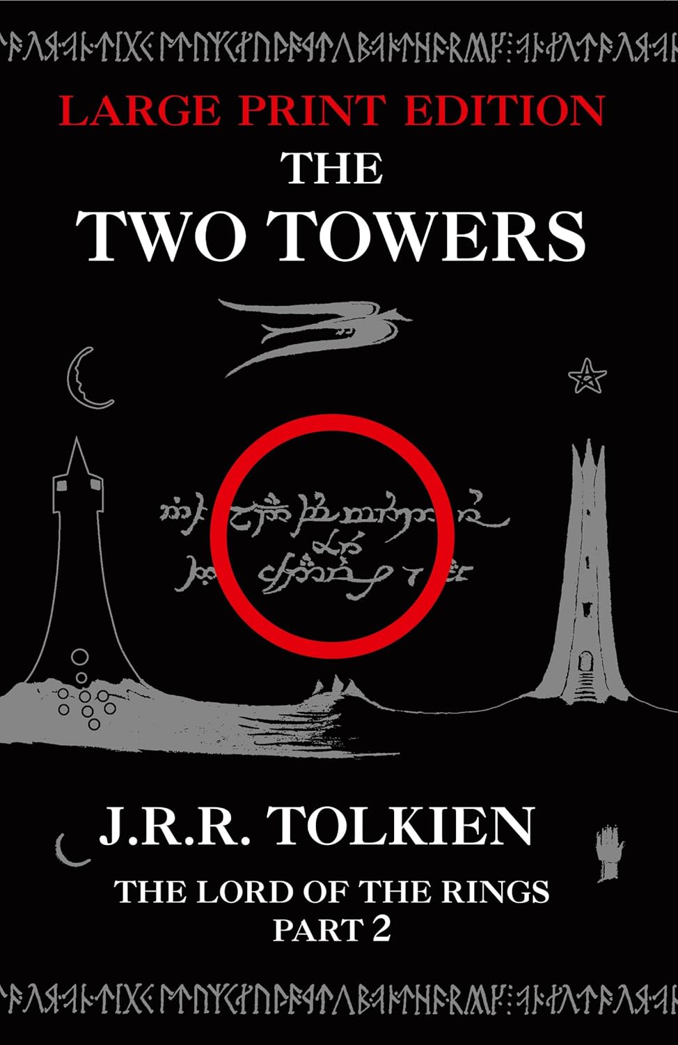 The Lord of the Rings: The Two Towers (large print edition)