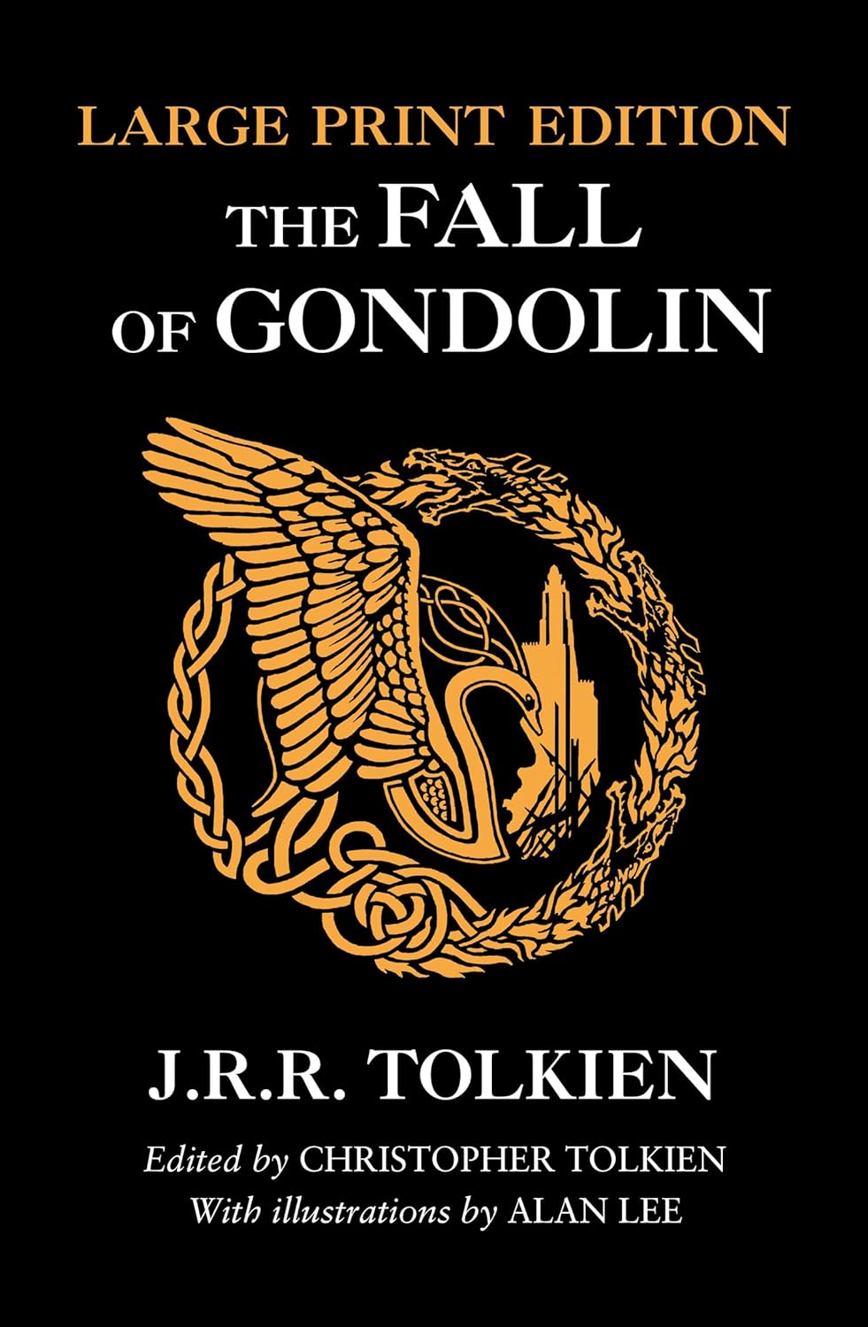 The Fall of Gondolin (large print edition)