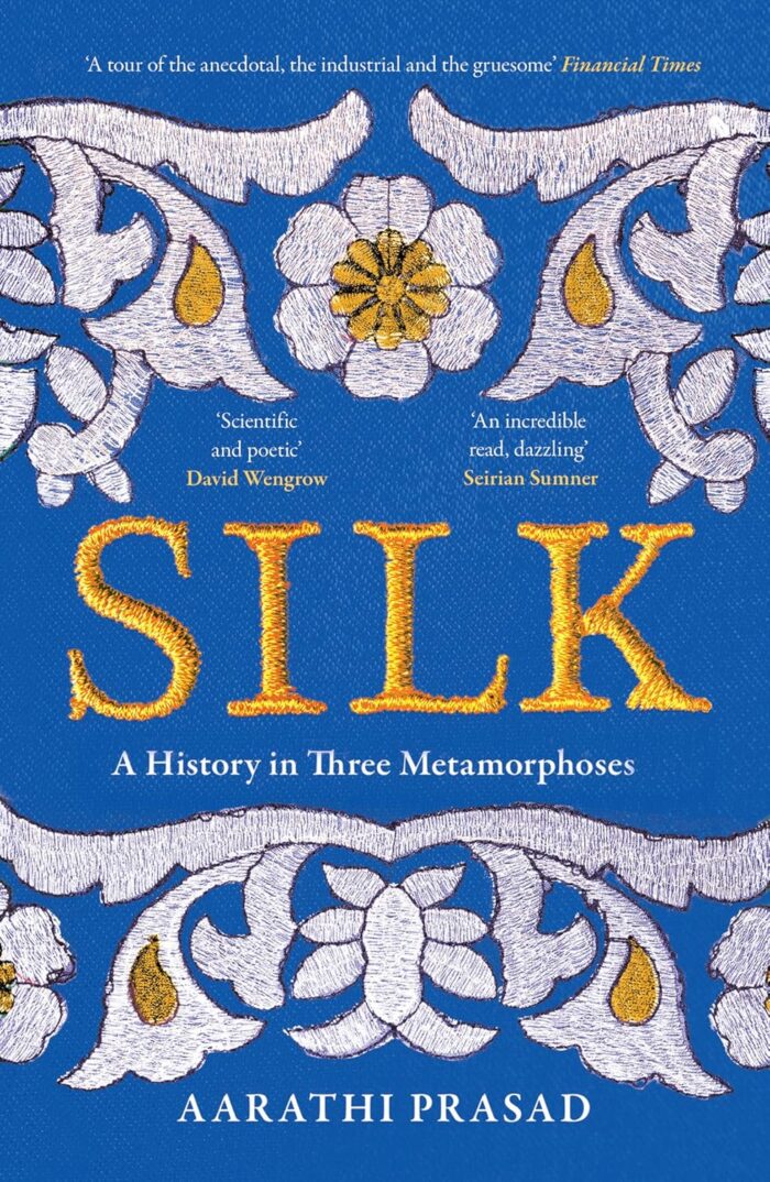 Silk: A History in Three Metamorphoses Silk: A History in Three Metamorphoses