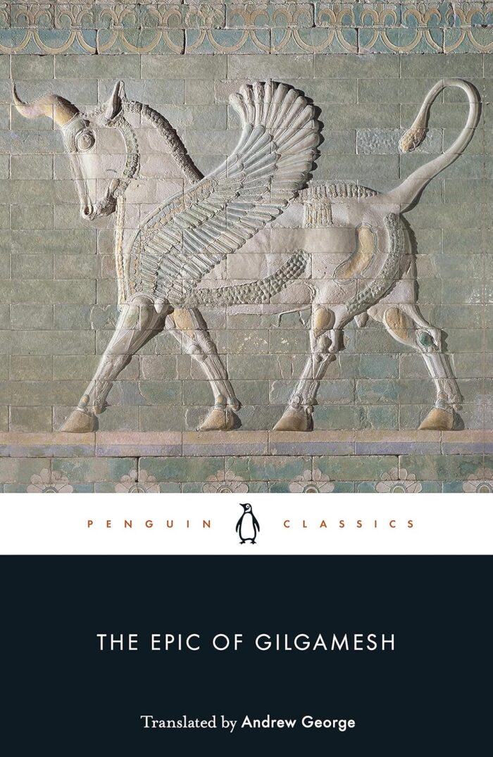 The Epic of Gilgamesh The Epic of Gilgamesh