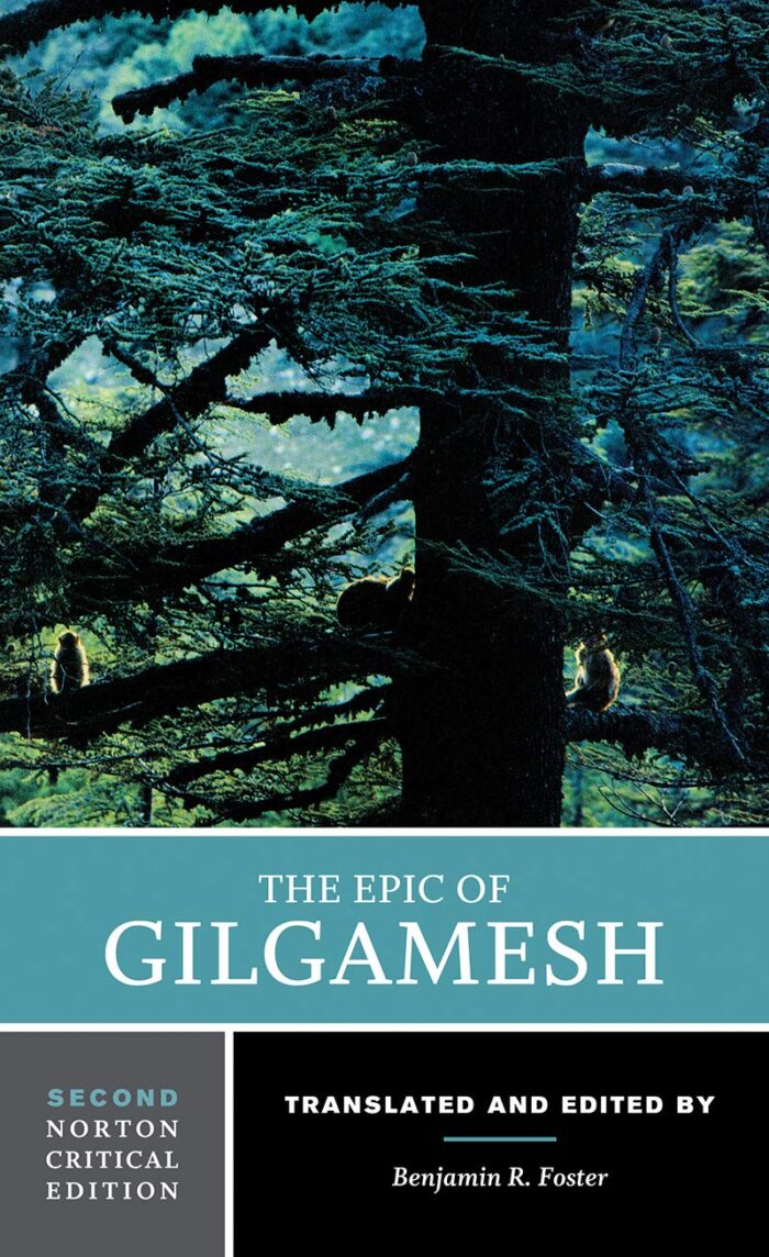 The Epic of Gilgamesh The Epic of Gilgamesh