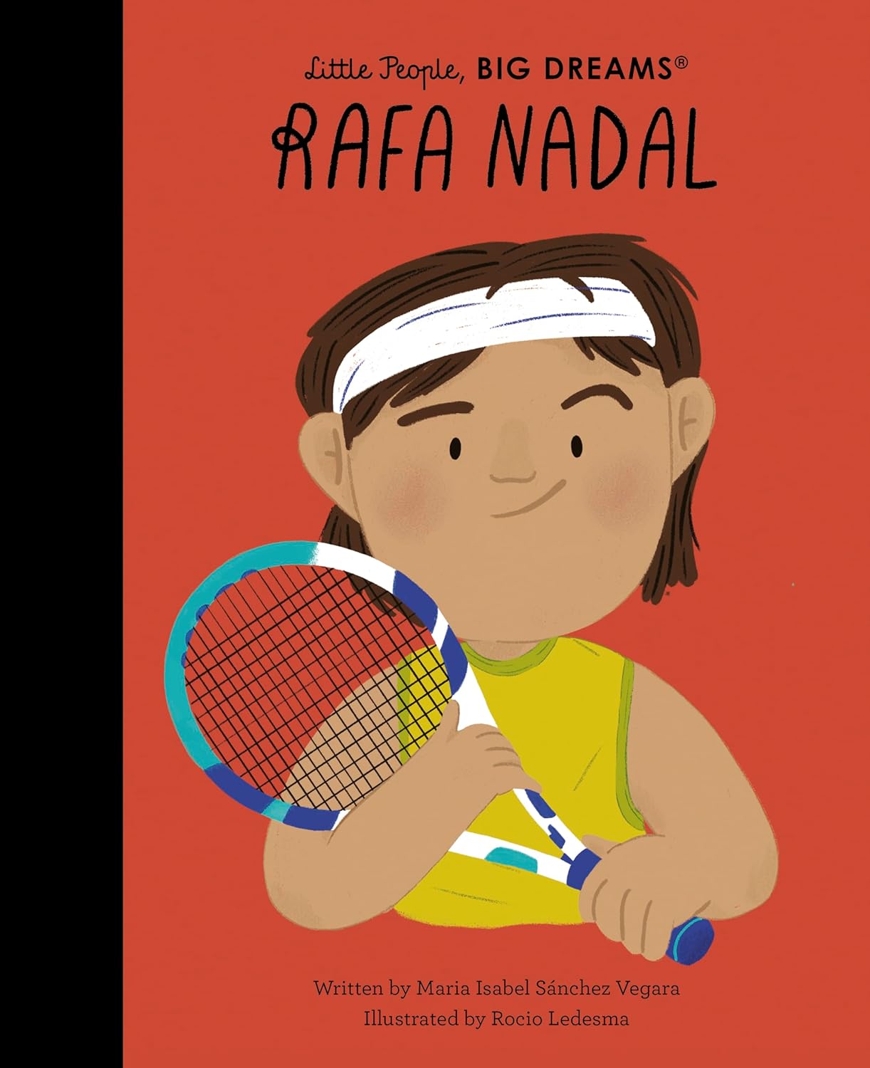 Little People Big Dreams - Rafa Nadal (hardcover)