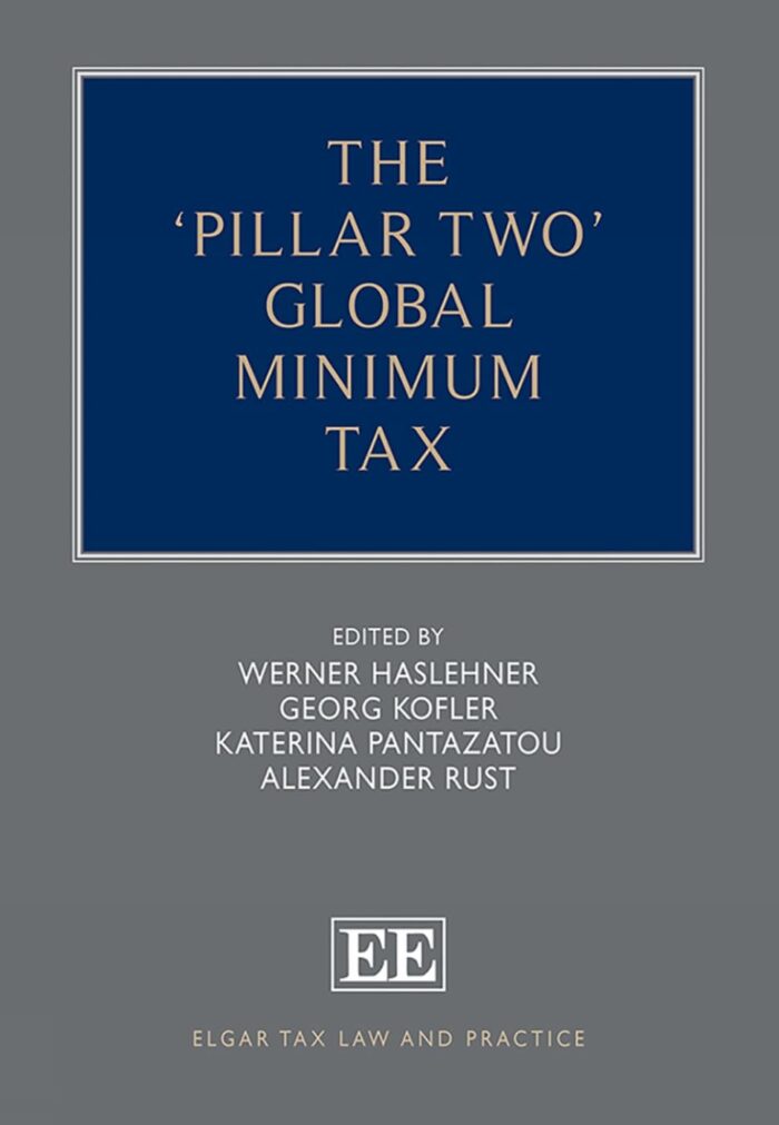 The ‘Pillar Two’ Global Minimum Tax (hardcover) The ‘Pillar Two’ Global Minimum Tax (hardcover)
