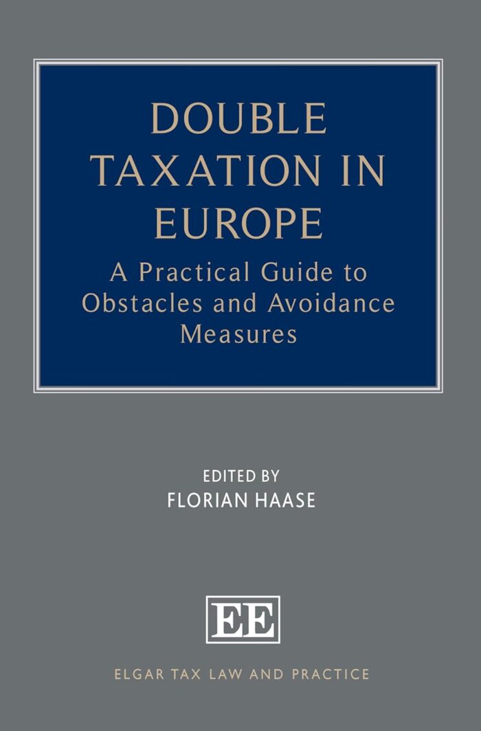 Double Taxation in Europe: A Practical Guide to Obstacles and Avoidance Measures (hardcover) Double Taxation in Europe: A Practical Guide to Obstacles and Avoidance Measures (hardcover)