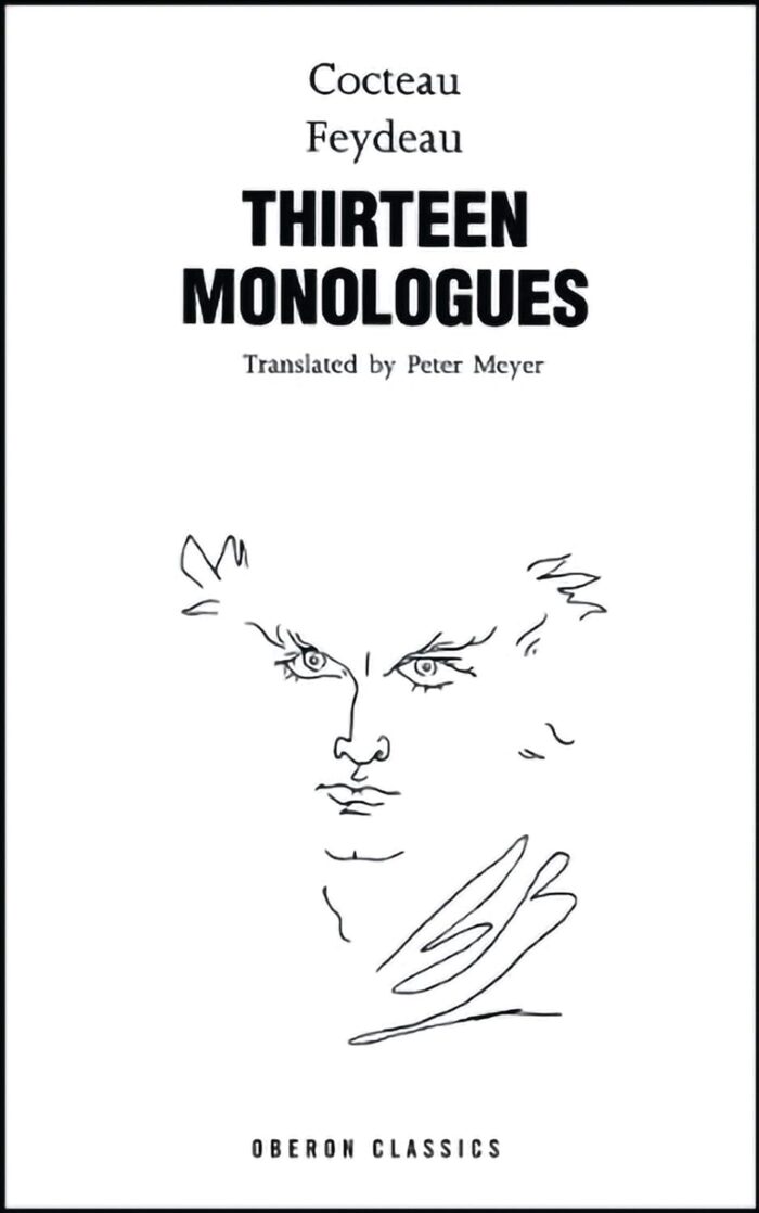 Thirteen Monologues Thirteen Monologues