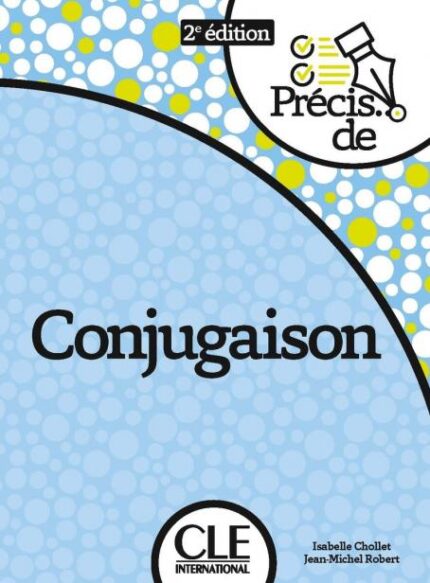 Precis de conjugaison 2eme edition