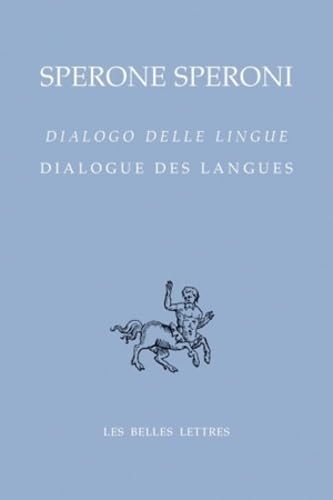 Dialogue des langues (Bibliotheque Italienne) (French Edition)