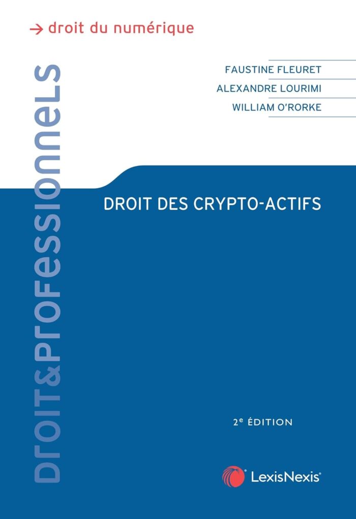 Droit des Crypto-actifs Droit des Crypto-actifs