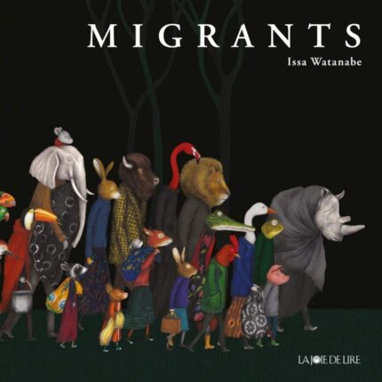 Migrants (hardcover)
