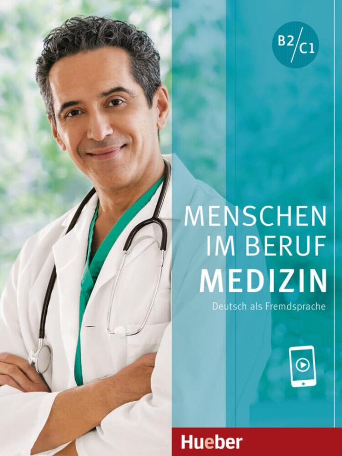 Menschen im Beruf Medizin mit Audios Online B2-C1 Menschen im Beruf Medizin mit Audios Online B2-C1