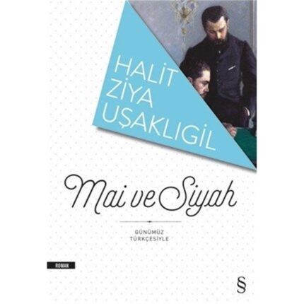 Mai ve Siyah