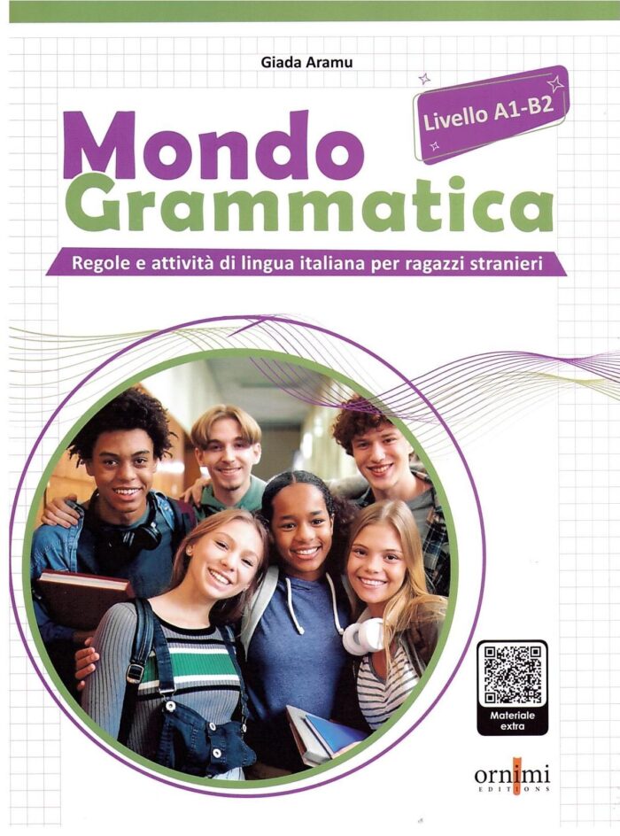 Mondo Grammatica A1-B2 + materiale online Mondo Grammatica A1-B2 + materiale online