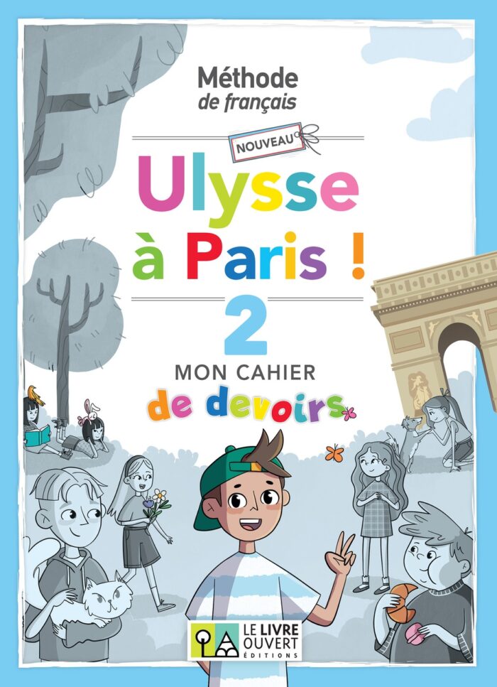 Nouveau Ulysse a Paris 2 - Cahier des Devoirs Nouveau Ulysse a Paris 2 - Cahier des Devoirs