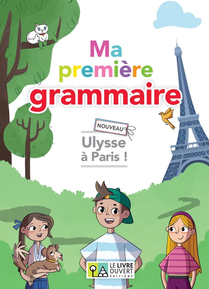Nouveau Ulysse a Paris - Ma Premiere Grammaire Nouveau Ulysse a Paris - Ma Premiere Grammaire