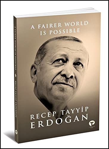 Daha Adil Bir Dunya Mumkun -  Recep Tayyip Erdogan