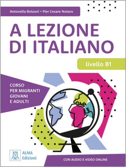 A Lezione di Italiano B1 libro + audio e video online