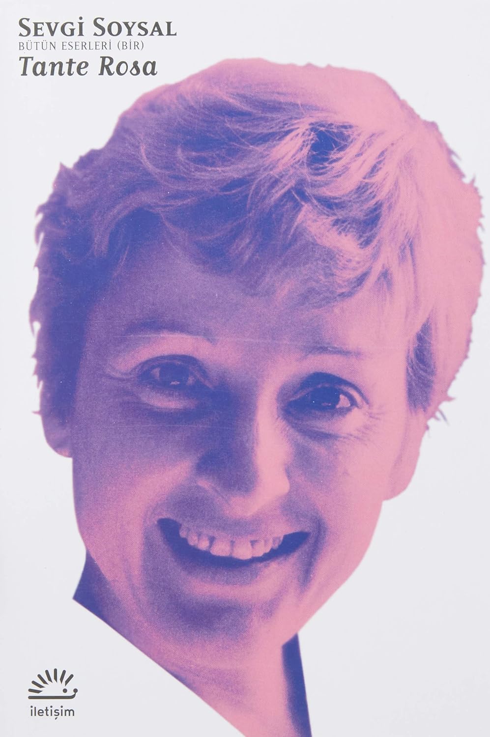Tante Rosa - Sevgi Soysal