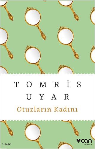 Otuzlarin kadini - Tomris Uyar