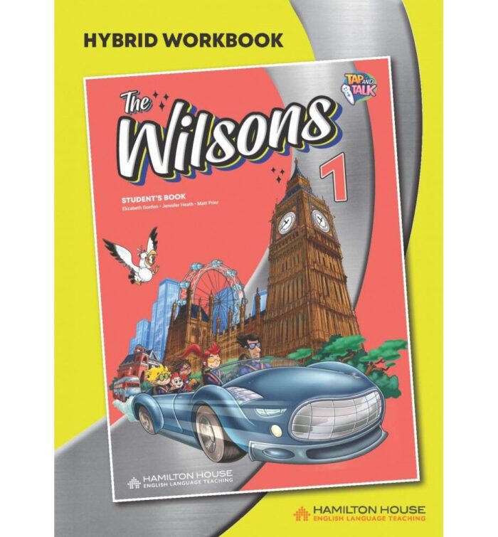 The Wilsons 1 Hybrid Workbook with key The Wilsons 1 Hybrid Workbook with key