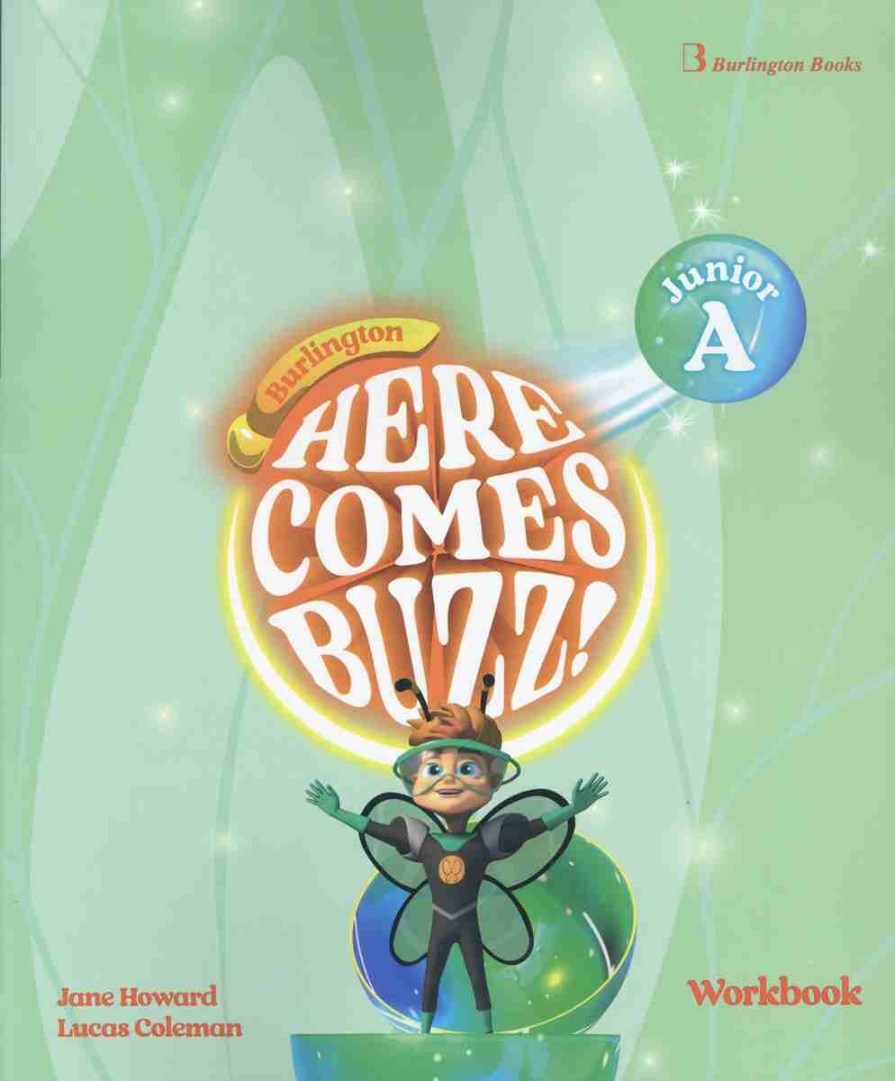 Here Comes Buzz! Junior A Workbook