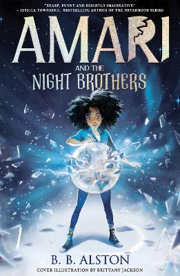 AMARI AND THE NIGHT BROTHERS PB - BB ALSTON