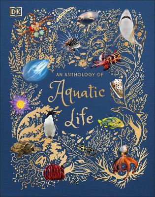 AN ANTHOLOGY OF AQUATIC LIFE - SAM HUME
