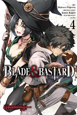 Blade & Bastard Vol. 4 (manga) - Kumo Kagyu Makoto Fuget