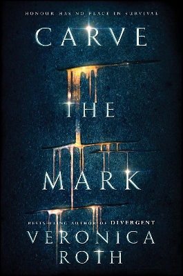 CARVE THE MARK  HC - VERONICA ROTH