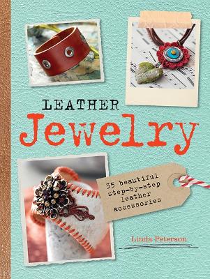 LEATHER-JEWELRY-PB-LINDA-PETERSON.jpg LEATHER JEWELRY PB - LINDA PETERSON