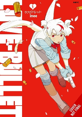 LOVE BULLET VOL. 1 PB - INEE